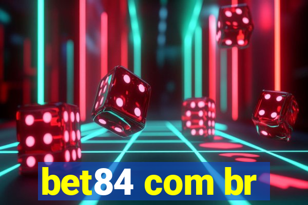 bet84 com br